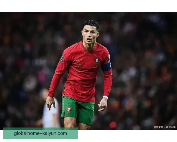 C罗在国家队逆转时刻中展现出非凡竞争力，表现值得关注